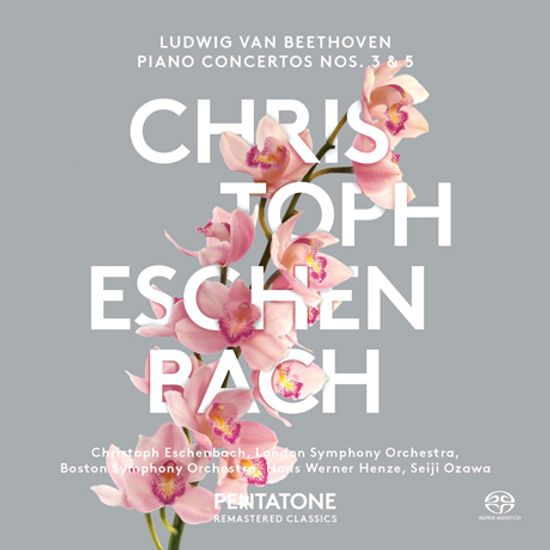 PIANO CONCERTOS NOS.3 & 5/ CHRISTOPH ESCHENBACH [PENTATONE REMASTERED CLASSICS] [SACD HYBRID] [펜타톤 복각 시리즈: 베토벤 피아노 협주곡 3, 5번]