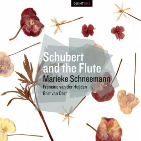 SCHUBERT AND THE FLUTE/ MARIEKE SCHNEEMANN, BART VAN OORT