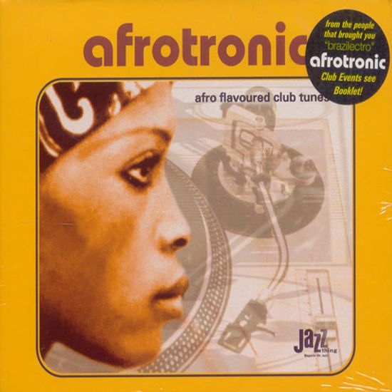 AFROTRONIC/ AFRO FLAVOURED CLUB TUNES