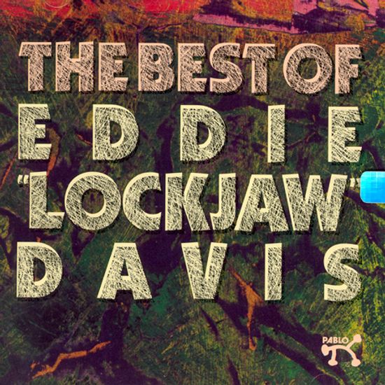THE BEST OF EDDIE LOCKJAW DAVIS