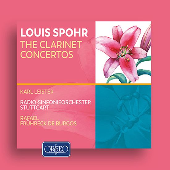 CLARINET CONCERTOS/ KARL LEISTER, FARAEL FRUHBECK DE BURGOS [슈포어: 클라리넷 협주곡 1-4번 | 카를 라이스터]