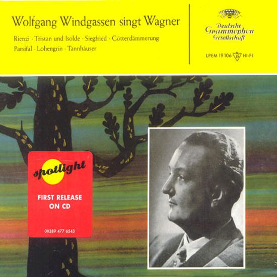 WOLFGANG WINDGASSEN SINGS WAGNER [SPOTLIGHT]
