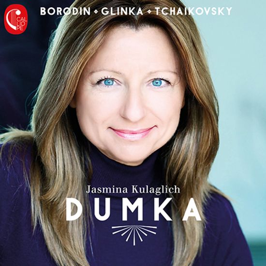 DUMKA/ JASMINA KULAGLICH [둠카: 러시아 작곡가 피아노 소품집 - 자스미나 쿨라글리히]