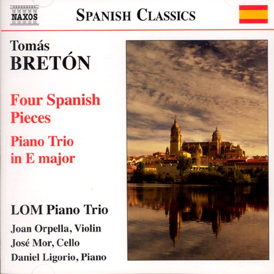 FOUR SPANISH PIECES, PIANO TRIO/ LOM PIANO TRIO
