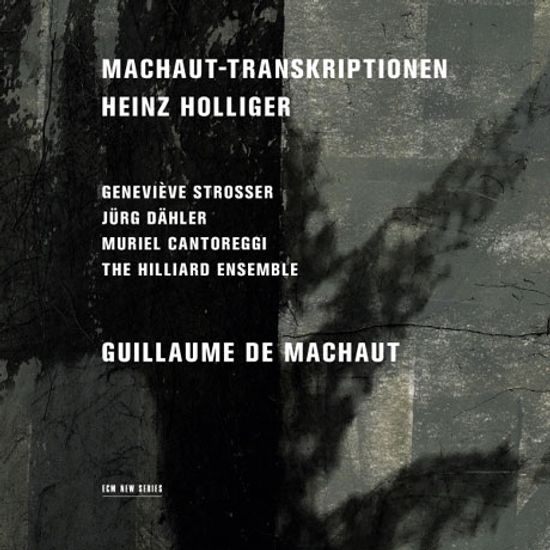 MACHAUT-TRANSKRIPTIONEN/ GENEVIEVE STROSSER, JURG DAHLER, HILLIARD ENSEMBLE [하인츠 홀리거: 마쇼 편곡 작품집]
