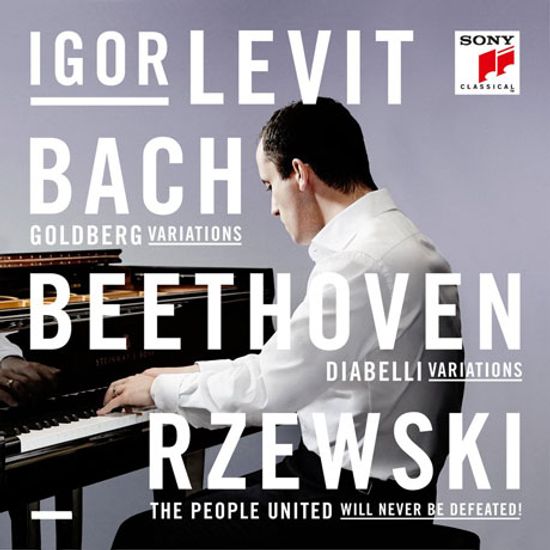 BACH GOLDBERG VARIATIONS, BEETHOVEN: DIABELLI VARIATIONS, RZEWSKI: THE PEOPLE UNITED WILL NEVER BE DEFEATED [이고르 레비트: 바흐, 베토벤, 제프스키]