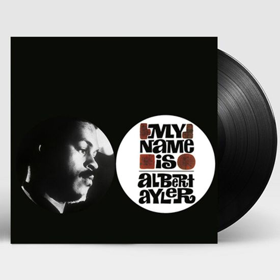 MY NAME IS ALBERT AYLER [LP]