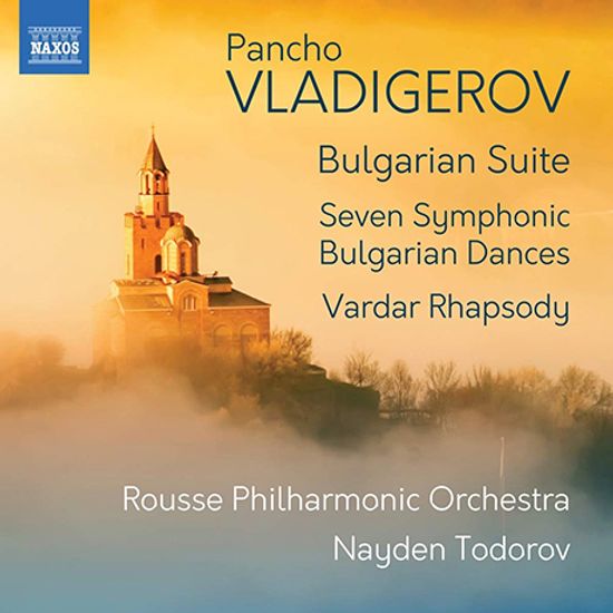 BULGARIAN SUITE, SEVEN SYMPHONIC BULGARIA DANCES, VARDAR RHAPSODY/ NAYDEN TODOROV [블라디게로프 : 불가리아 모음곡, 7개의 교향적 불가리아 춤곡, 바르다르 랩소디]