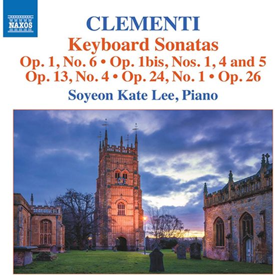 KEYBOARD SONATAS/ SOYEON KATE LEE [클레멘티: 건반소나타 작품집 - 이소연]