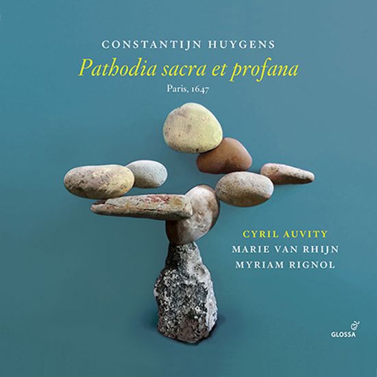 PATHODIA SACRA E PROFANA/ CYRIL AUVITY, MARIE VAN RHIJN, MYRIAM RIGNOL [하위헌스: 종교 및 세속 음악 작품집]