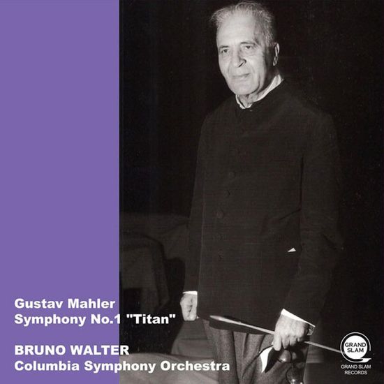SYMPHONY NO.1`TITAN`/ BRUNO WALTER, COLUMBIA SYMPHONY ORCHESTRA [말러: 교향곡 1번 `거인` - 브루노 발터, 컬럼비아 교향악단]