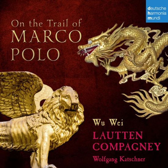 ON THE TRAIL OF MARCO POLO/ WU WEI, WOLFGANG KATSCHNER [마르코 폴로의 발자취를 따라서]
