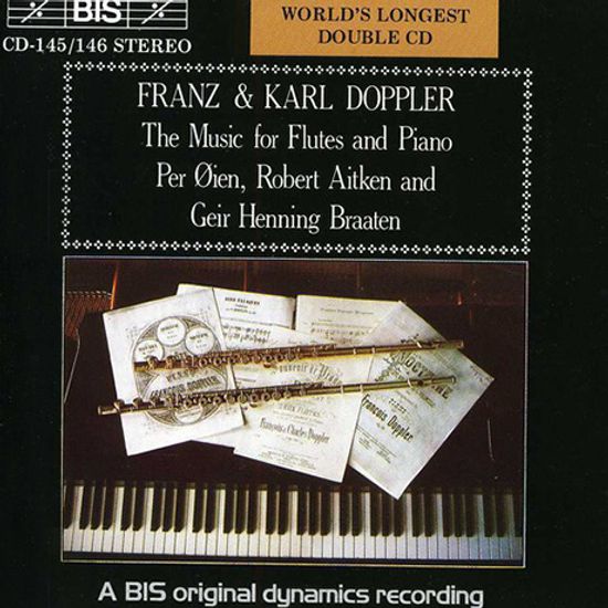 THE MUSIC FOR FLUTES AND PIANO/ PER OIEN, ROBERT AITKEN, GEIR HENNING BRAATEN [프란츠 & 칼 도플러: 플루트 음악 - 페르 외이엔, 로버트 에잇켄]