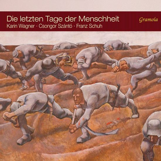DIE LETZTEN TAGE DER MENSCHHEIT/ KARIN WAGNER, CSONGOR SZANTO [인류 최후의 날들: 1차 세계대전 당시 오스트리아의 노래들]