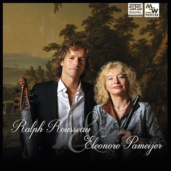RALPH ROUSSEAU & ELEONORE PAMEIJER [랄프 루소 & 엘레노어 파메이에르: 첼로, 플룻 연주집]