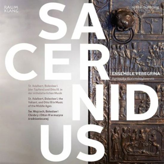 SACER NIDUS/ ENSEMBLE PEREGRINA