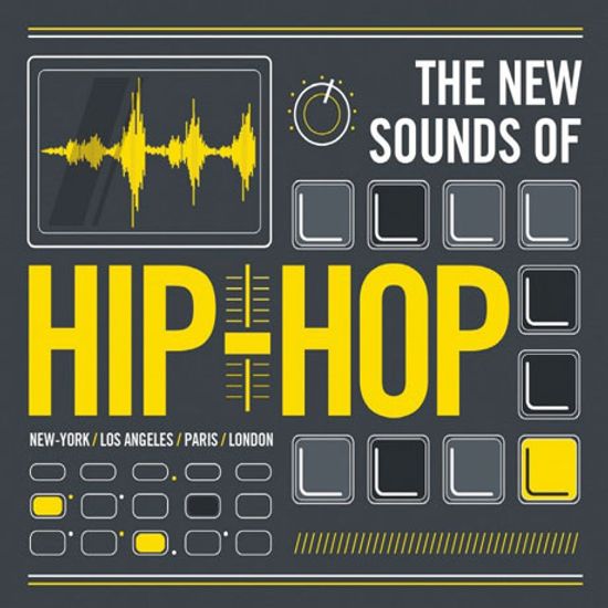 THE NEW SOUNDS OF HIP-HOP 01