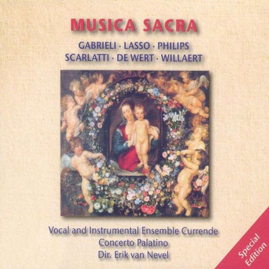 MUSICA SACRA/ CURRENDE, ERIK VAN NEVEL [에릭 반 네벨 & 앙상블 쿠렌데: 무지카 사크라 - 종교음악 작품집]