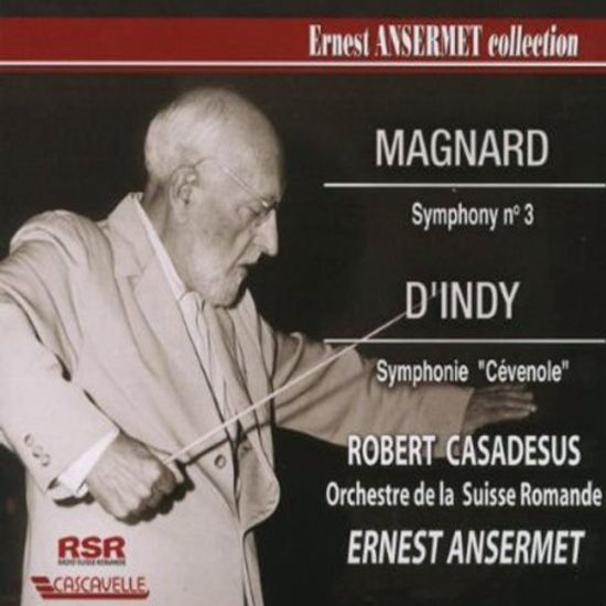 SYMPHONY NO.3 & SYMPHONIES SUR UN CHANT MONTAGNARD/ ROBERT CASADESUS, ERNEST ANSERMET