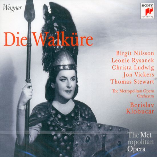 DIE WALKURE/ BERISLAV KLOBUCAR [THE METROPOLITAN OPERA]