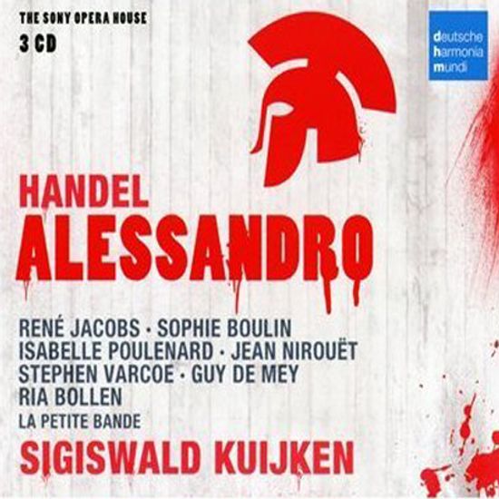 ALESSANDRO/ SIGISWALD KUIJKEN [THE SONY OPERA HOUSE]
