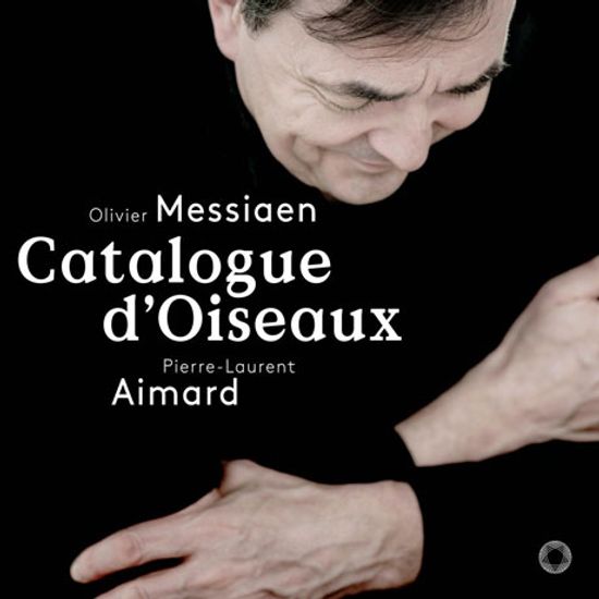 CATALOGUE D`OISEAUX/ PIERRE-LAURENT AIMARD [SACD HYBRID] [메시앙: 새의 카탈로그 전곡집 - 피에르 로랑 에마르]