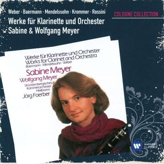 WERKE FUR KLARINETTE UND ORCHESTER/ WOLFGANG MEYER, SABINE MEYER [COLOGNE COLLECTION] [자비네 마이어: 클라리넷 협주곡집]