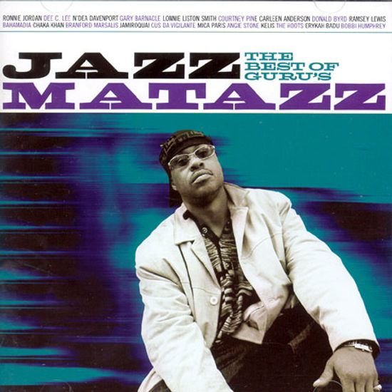 THE BEST OF GURU`S JAZZMATAZZ