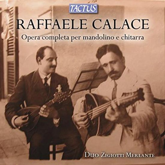OPERA COMPLETA PER MANDOLINO E CHITARRA/ DUO ZIGIOTTI MERLANTE [칼라체: 만돌린과 기타를 위한 음악 전곡]