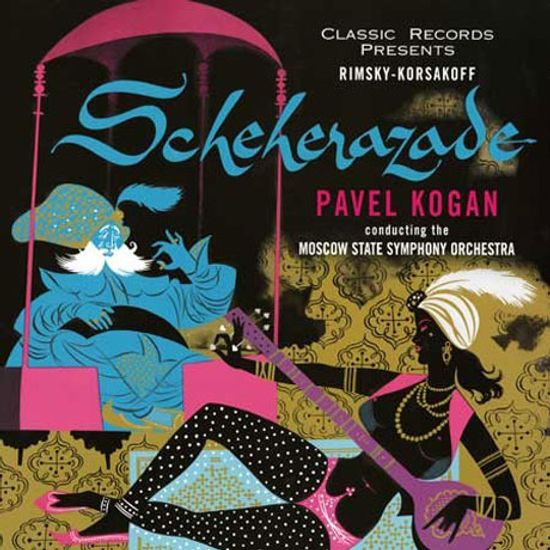 SCHEHERAZADE/ PAVEL KOGAN [200G LP]