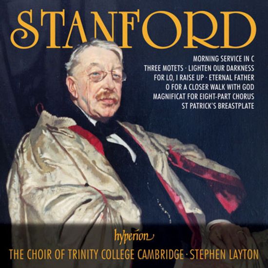 CHORAL MUSIC/ CHOIR OF TRINITY COLLEGE CAMBRIDGE, STEPHEN LAYTON [스탠포드: 합창 작품집 - 캠브리지 트리니티 칼리지 합창단]