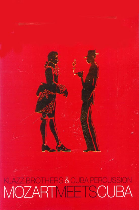 MOZART MEETS CUBA [CD+DVD] [클라츠 브라더스 & 쿠바 퍼커션: 모차르트 미트 쿠바]