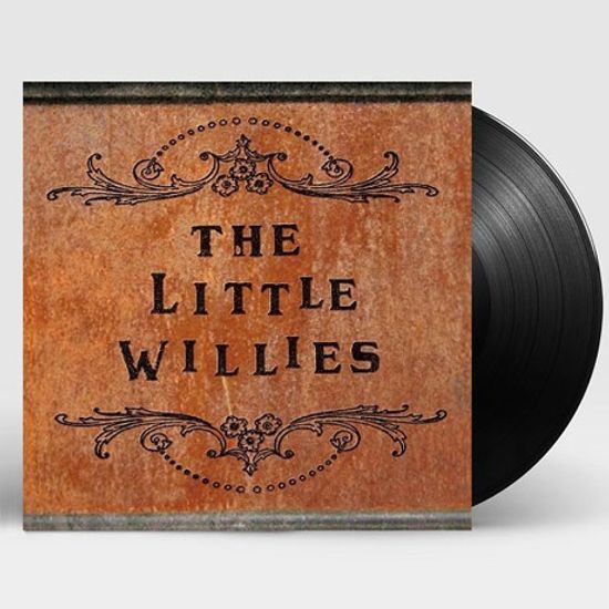 THE LITTLE WILLIES [200G LP]