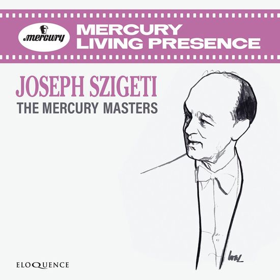THE MERCURY MASTERS/ JOSEPH SZIGETI [요제프 시게티 머큐리 레이블 녹음집]