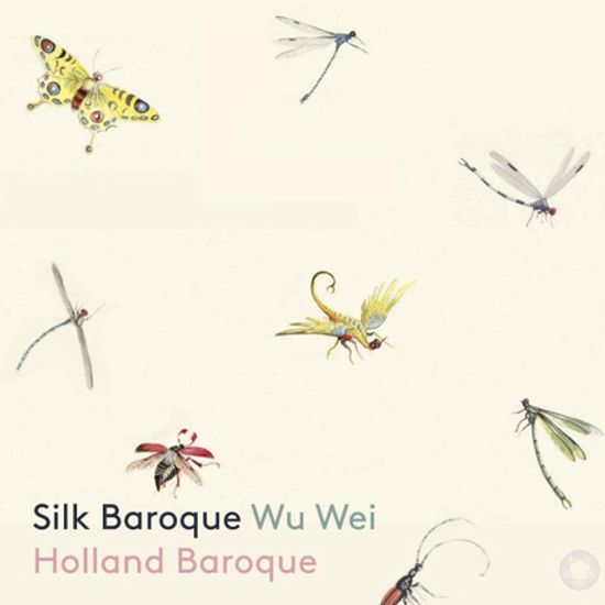 SILK BAROQUE/ HOLLAND BAROQUE, WU WEI [SACD HYBRID] [실크 바로크: 생황으로 연주하는 클래식 연주집 - 우 웨이]