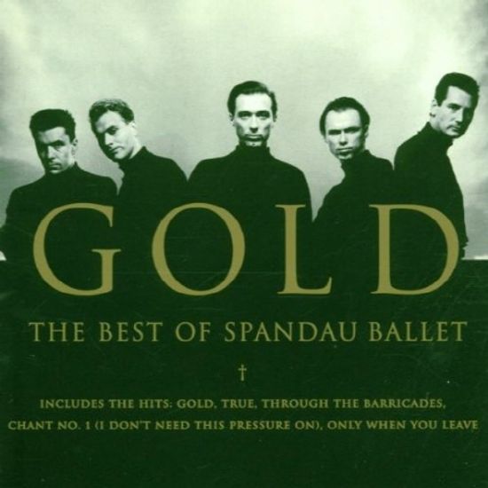 GOLD: THE BEST OF SPANDAU BALLET