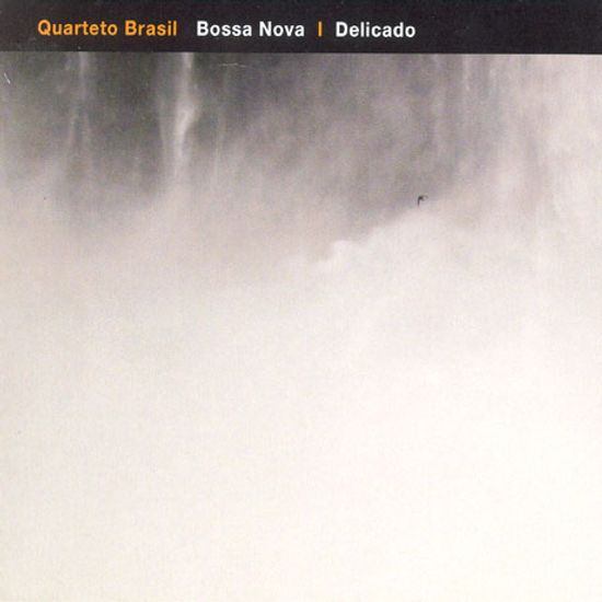 BOSSA NOVA/ DELICADO