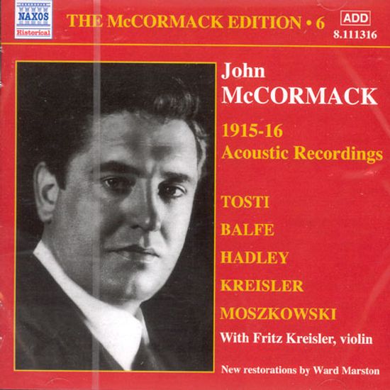 MCCORMACK EDITION 6: 1915-16 ACOUSTIC RECORDINGS