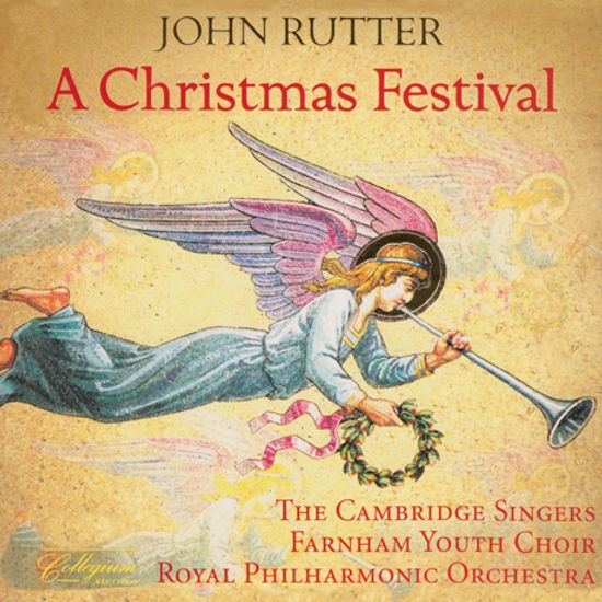 A CHRISTMAS FESTIVAL/ CAMBRIDGE SINGERS, FARNHAM YOUTH CHOIR, JOHN RUTTER [크리스마스 축제 - 존 루터]
