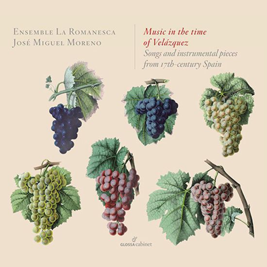 MUSIC IN THE TIME OF VELAZQUEZ/ ENSEMBLE LA ROMANESCA [GLOSSA CABINET] [호세 미구엘 모레노: 벨라스케즈 시대의 음악]