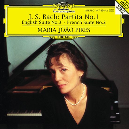 PARTITA NO.1, ENGLISH SUITE NO.3, FRENCH SUITE NO.2/ MARIA JOAO PIRES [바흐: 파르티타, 영국 & 프랑스 모음곡 - 마리아 조앙 피레스]