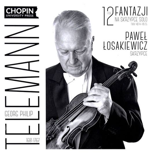 12 FANTASIAS FOR SOLO VIOLIN/ PAWEL LOSAKIEWICZ [텔레만: 12곡의 무반주 바이올린 환상곡 - 파베우 워사키에비치]