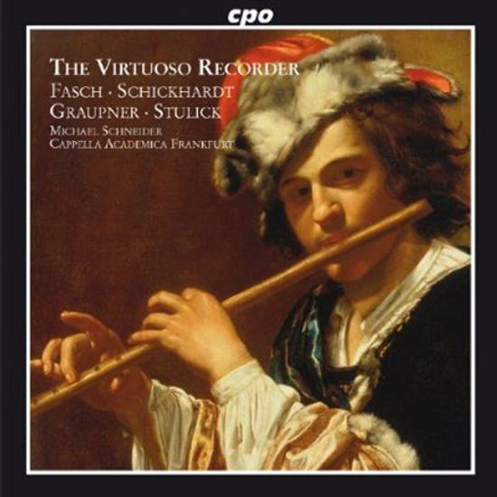 THE VIRTUOSO RECORDER/ MICHAEL SCHNEIDER