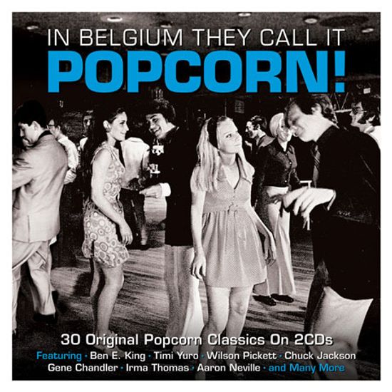 IN BELGIUM THEY CALL IT POPCORN! [REMASTERED]