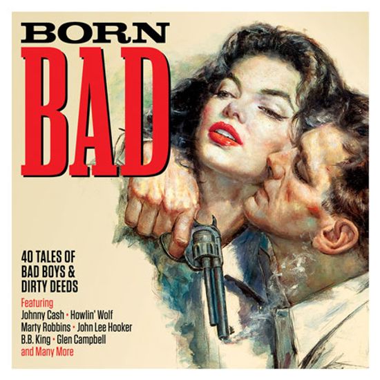 BORN BAD [REMASTERED]