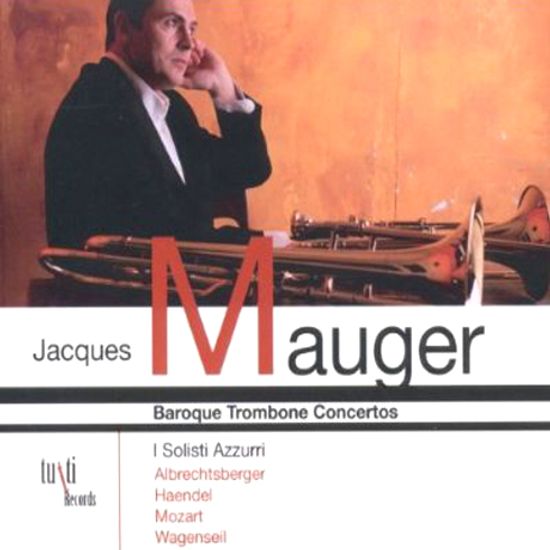 BAROQUE TROMBONE CONCERTOS/ JACQUES MOGER, BERTHILDE DUFOUR