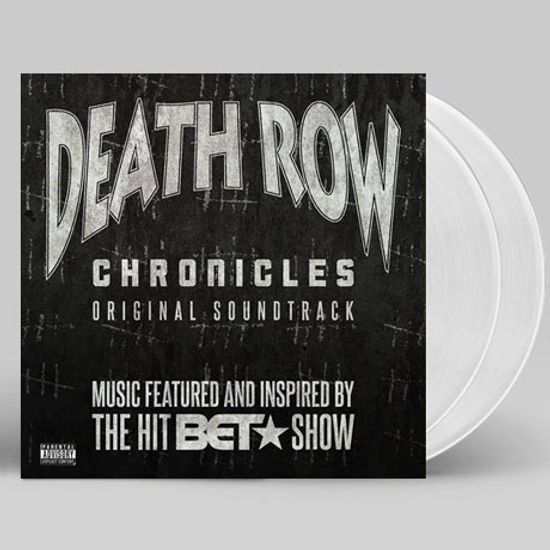 DEATH ROW CHRONICLES: ORIGINAL SOUNDTRACK [CLEAR LP]