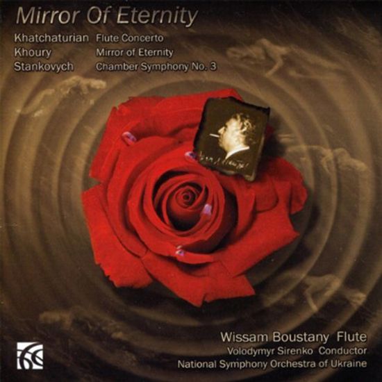 MIRROR OF ETERNITY/ WISSAM BOUSTANY, VOLODYMYR SIRENKO