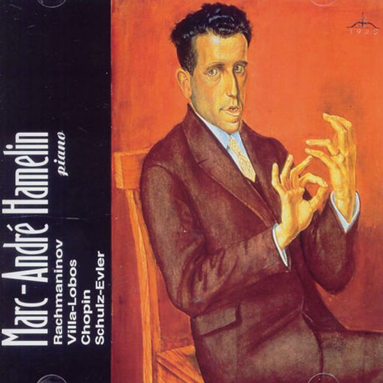 RACHMANINOV, VILLA-LOBOS, CHOPIN, SCHULZ-EVLER