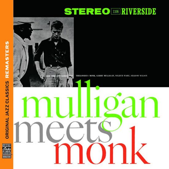 MULLIGAN MEETS MONK [OJC REMASTERS]